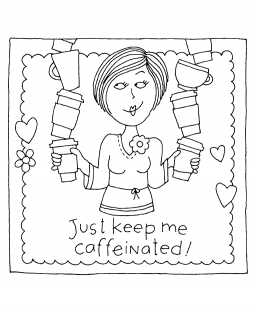 Keep Me Caffeinated Wood Mount Stamp M2-0111J