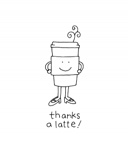 Ronnie Walter Latte Thanks Wood Mount Stamp E2-10859E