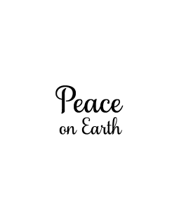 Peace on Earth Wood Mount Stamp D3-7011D