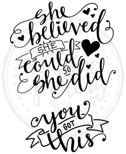 She Believed Cling Stamp Set: SCL-103