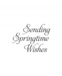 Springtime Wishes Wood Mount Stamp E1-0241E