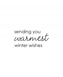 Warmest Winter Wishes Wood Mount Stamp D4-3282D